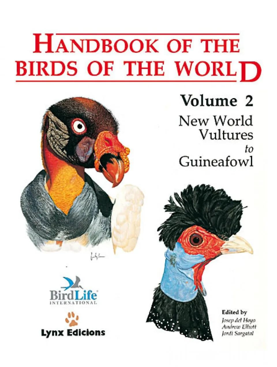 Handbook of the Birds of the World – Volume 2: New World Vultures to Guineafowl Mathematics
