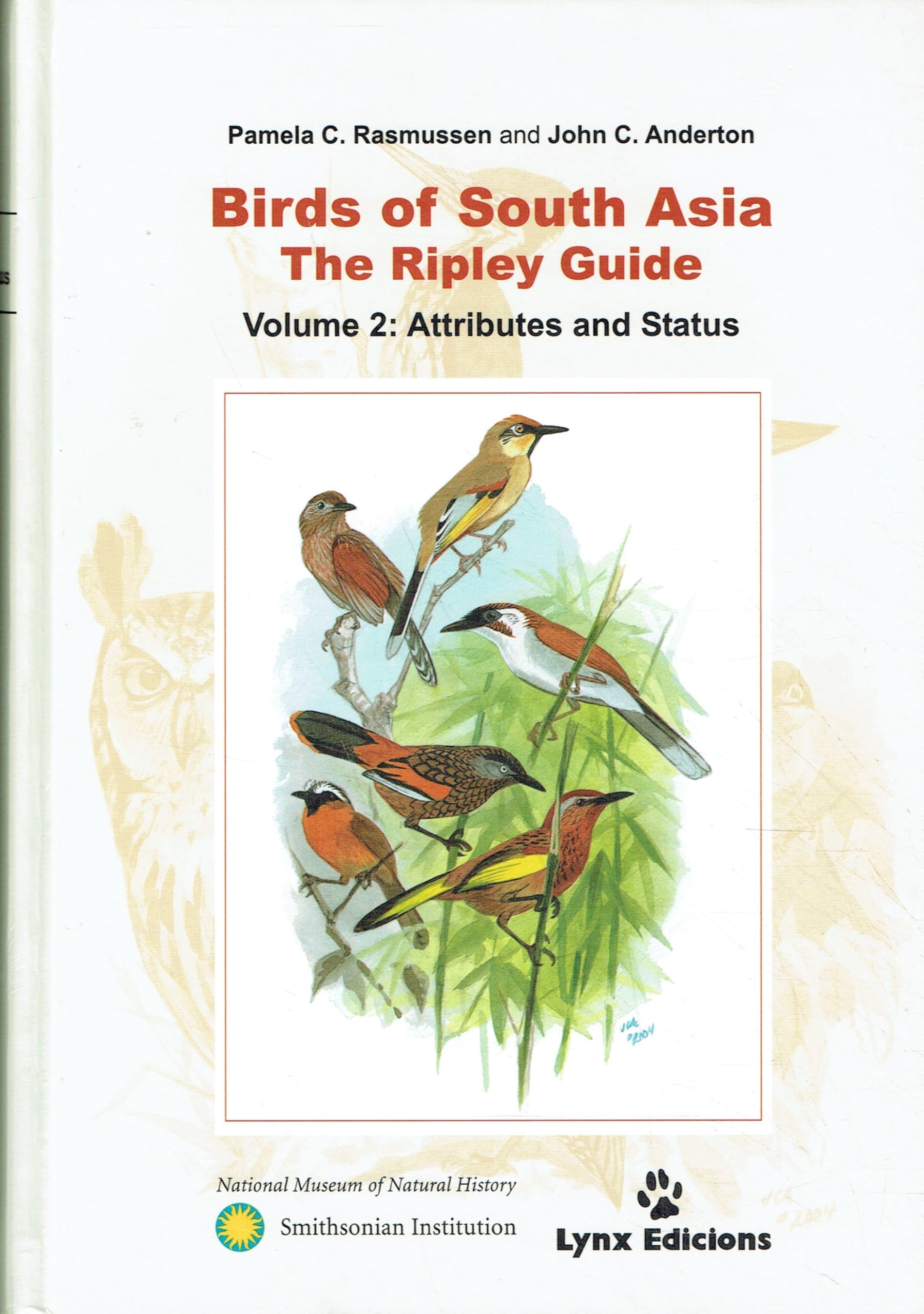 Birds of South Asia: The Ripley Guide. Vol.II (Descubrir la Naturaleza) Natural Sciences