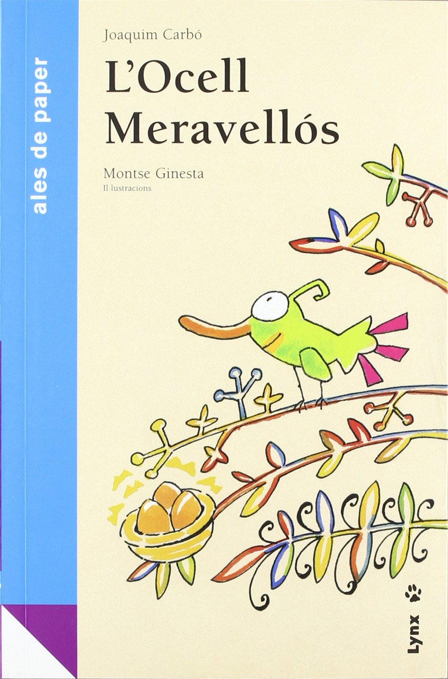 L'Ocell Meravellós (Ales de paper) book