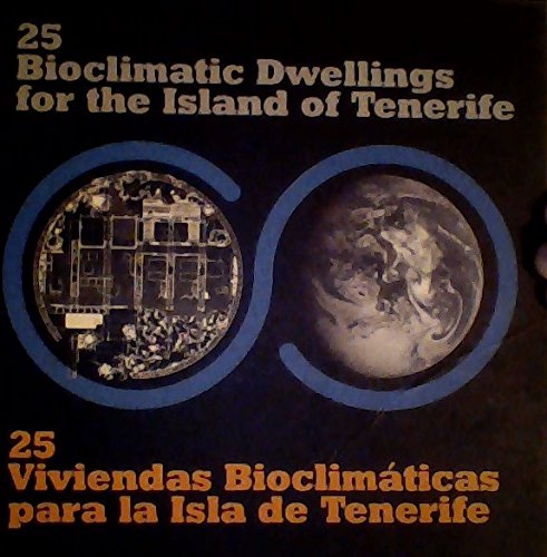 Twenty five bioclimatic dwellingsfor the island of tenerife book