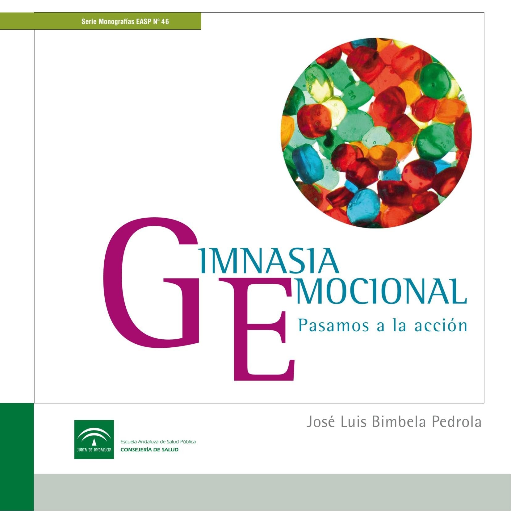 Gimnasia Emocional: Pasamos a la acción Psychology