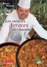 Mejores arroces del mundo,los - recetas faciles y sabrosas Books