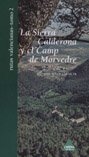 LA SIERRA CALDERONA Y EL CAMP DE MORVEDRE. RUTAS VALENCIANAS II book
