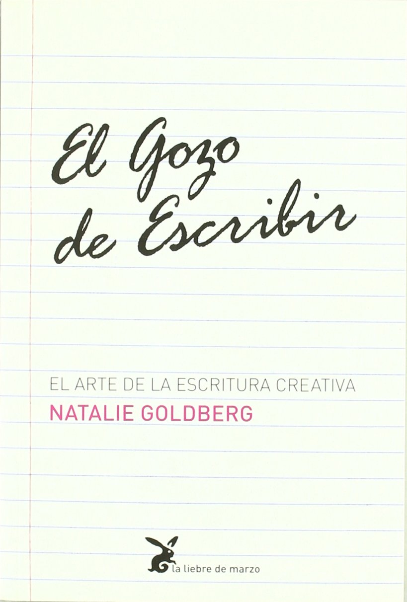 Goldberg, N: Gozo de escribir, el Contemporary literature