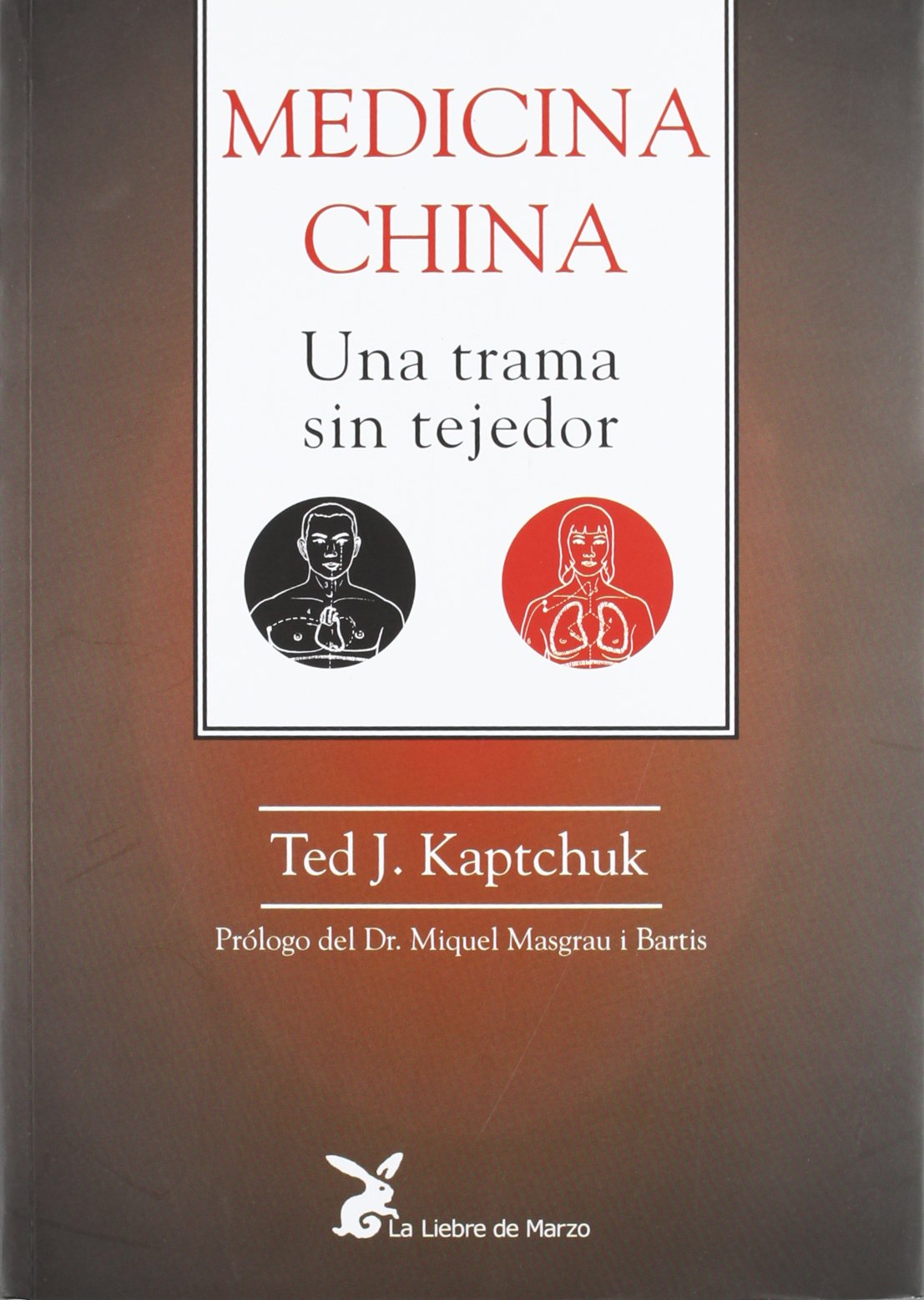 Medicina china ; Una trama sin tejedor Leisure, Home & Garden