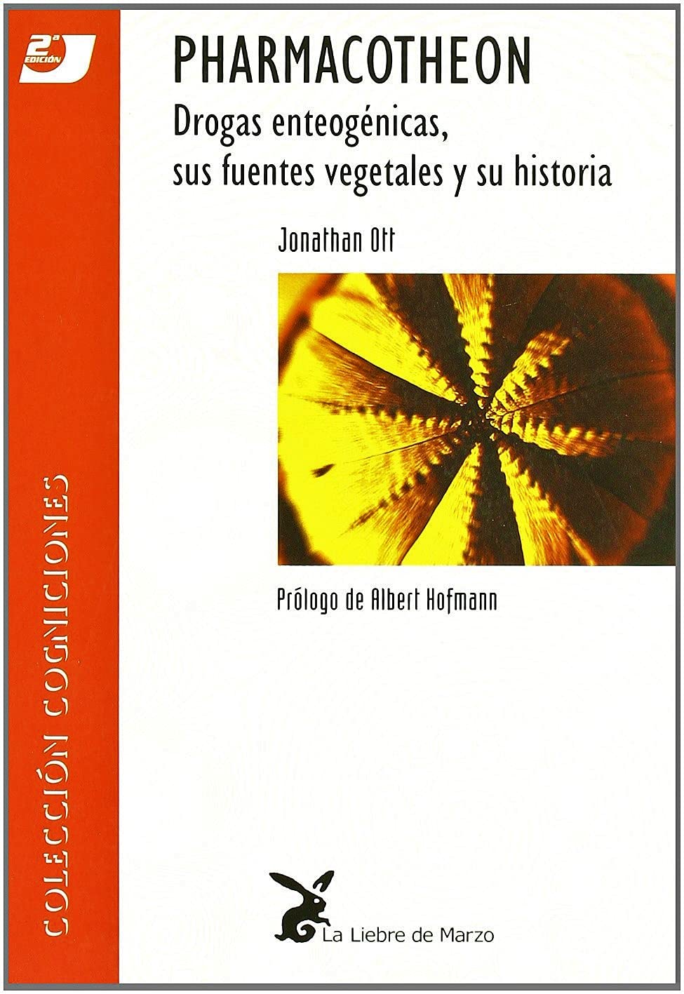 Pharmacotheon : drogas enteógenas, sus fuentes vegetales y su historia book