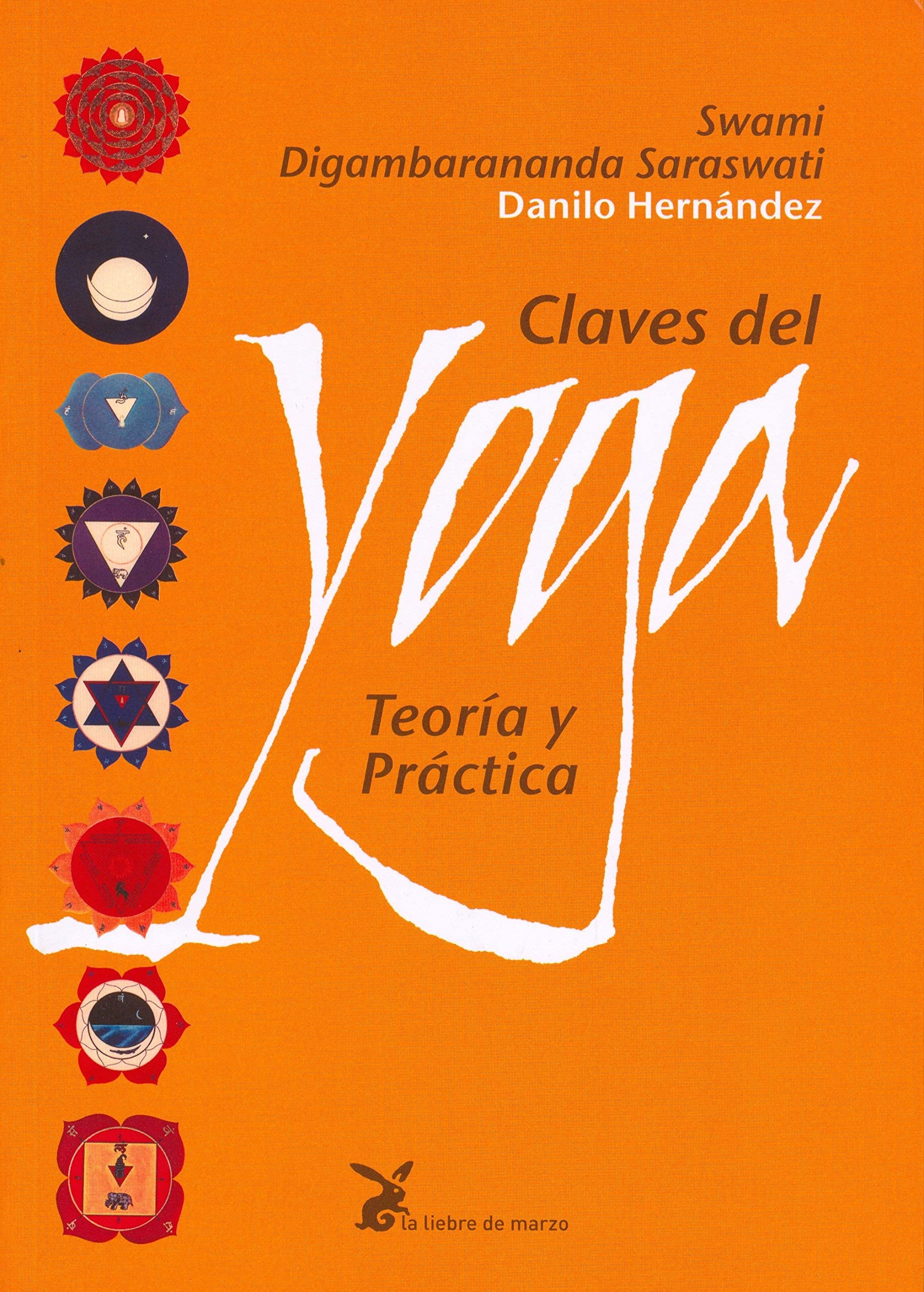 Claves del yoga : teoría y práctica Medicine