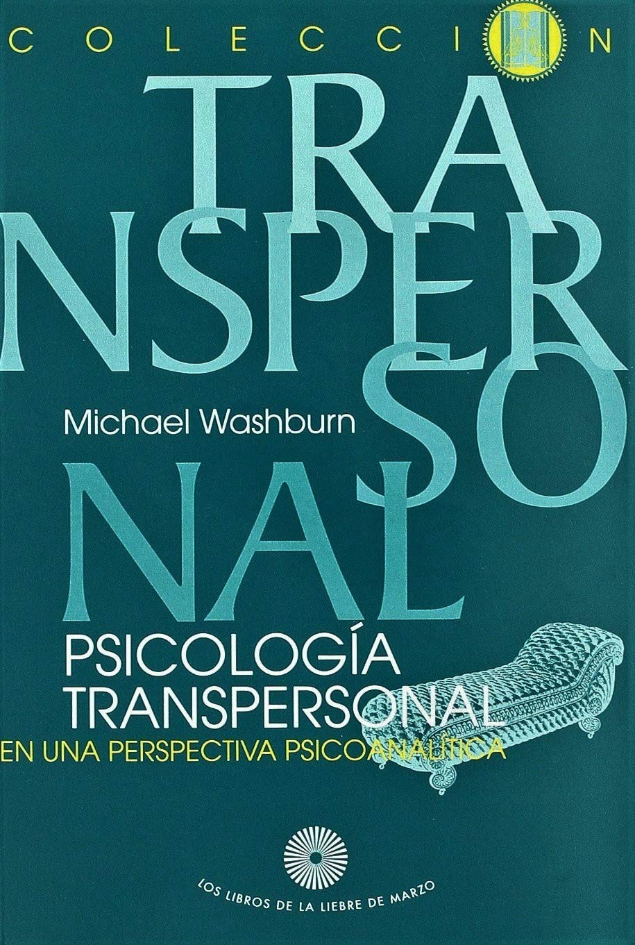 Psicología transpersonal en una perspectiva psicoanalítica book