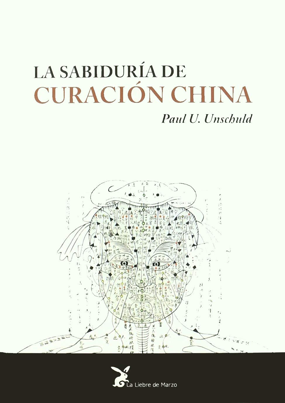 La sabiduría de curación china book