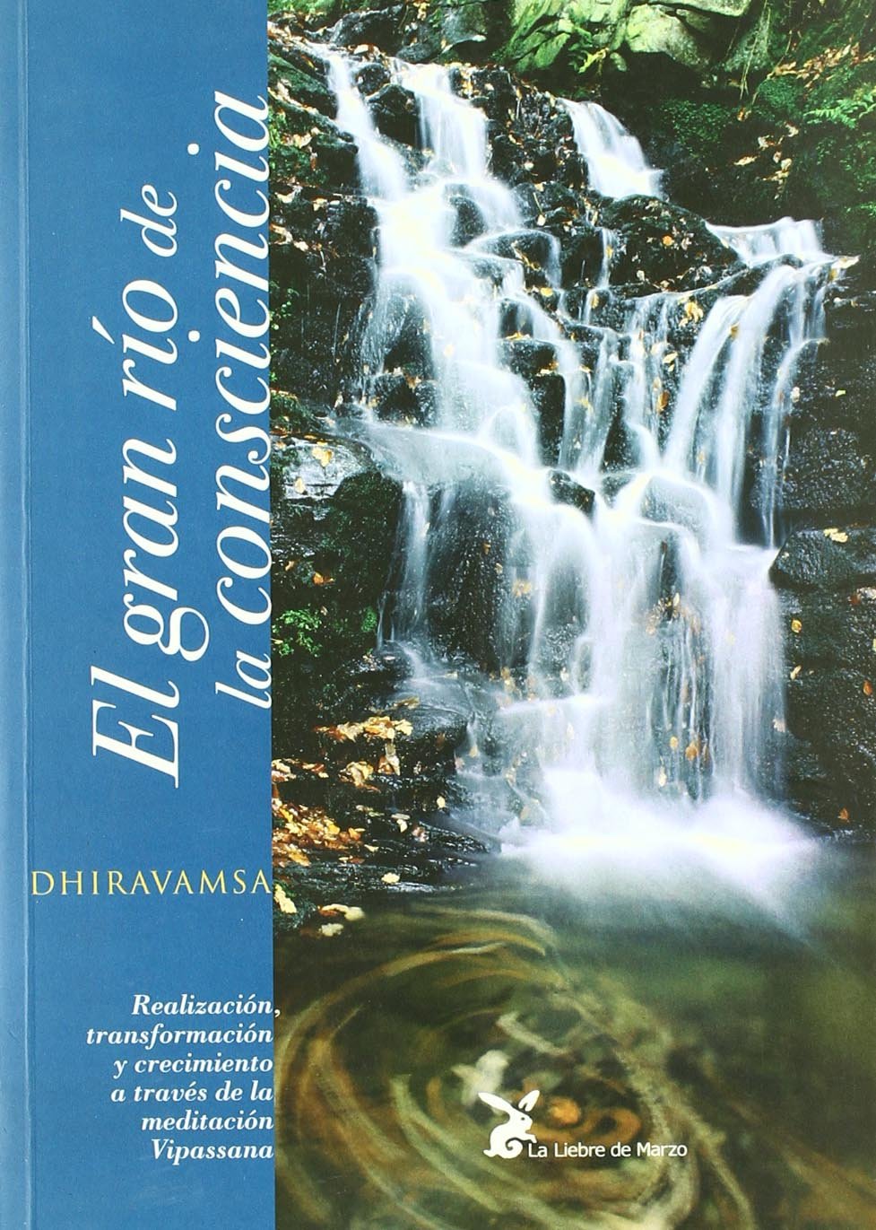 El gran río de la consciencia Learning & Reference