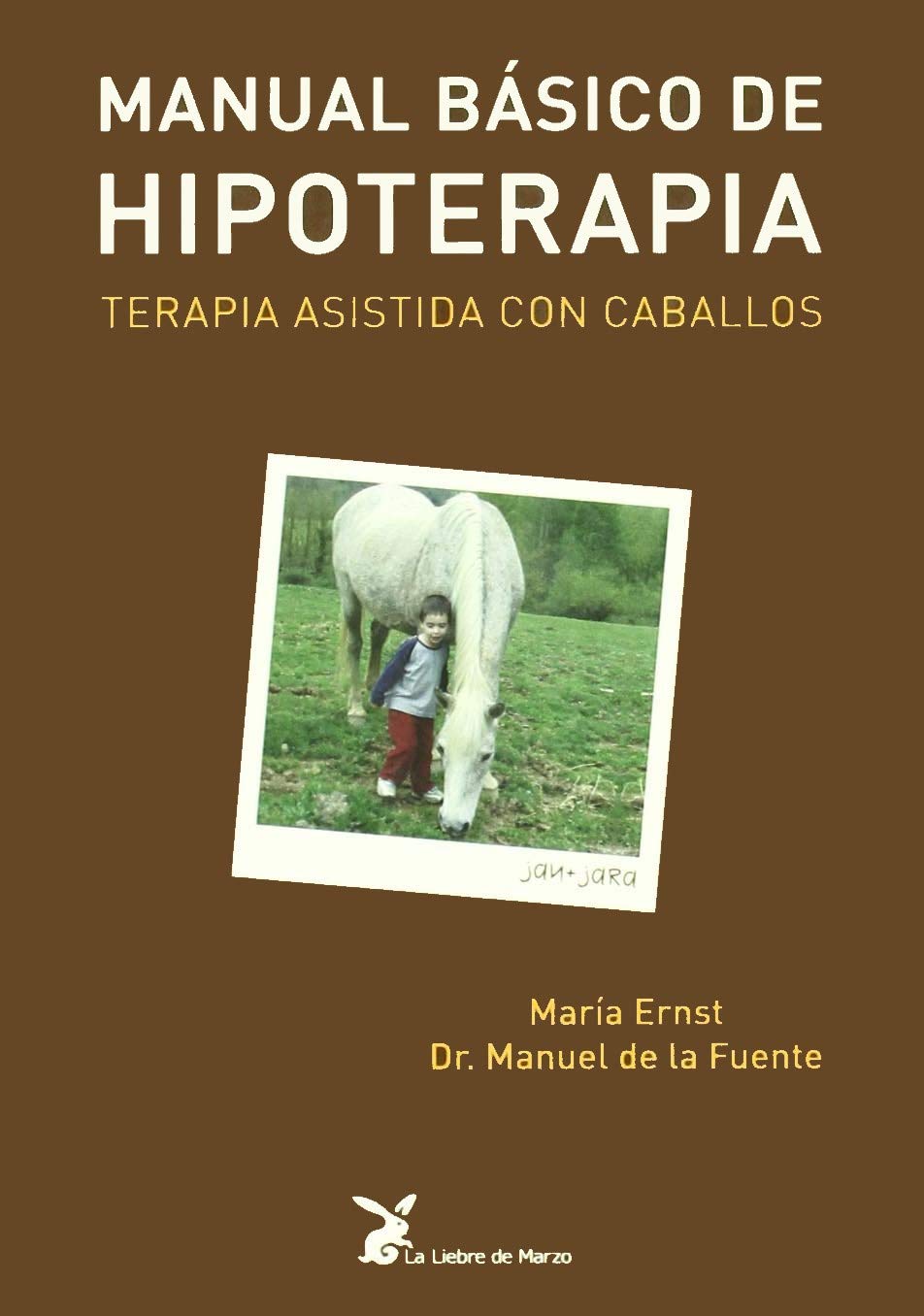 Fuente González, M: Manual básico de hipoterapia : terapia a book