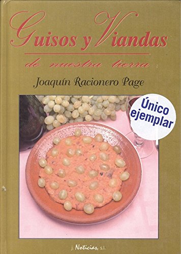 Guisos y viandas de nuestra tierra book