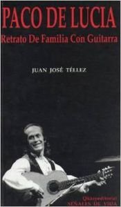 Paco de Lucia, retrato de familia con guitarra book