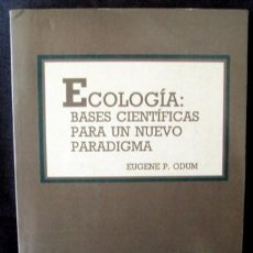 Ecologia : bases cientificas para un nuevo paradigma book