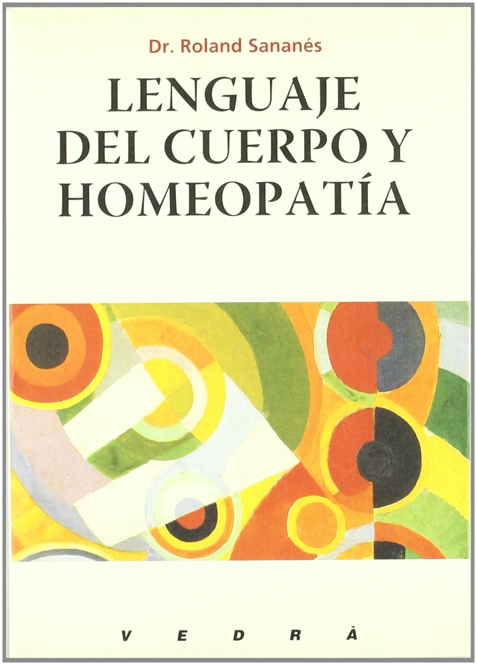 Lenguaje del cuerpo y homeopatía Medicine