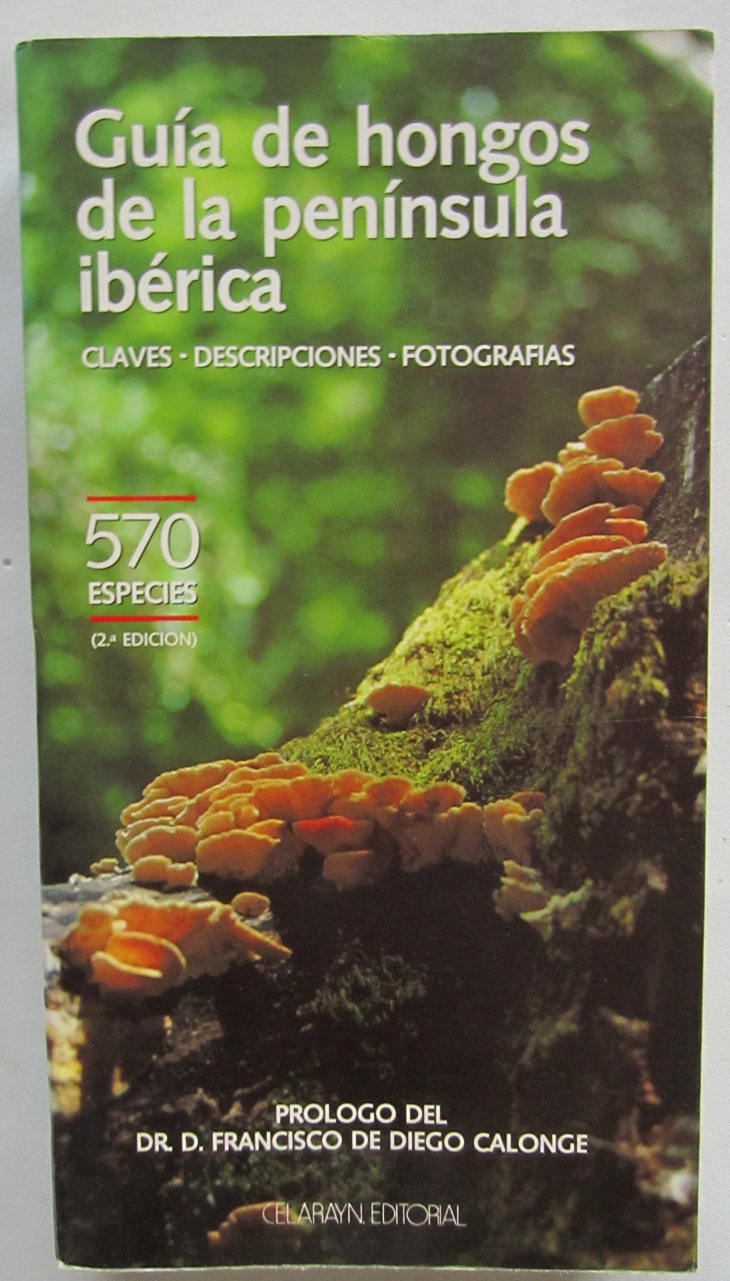 Guia de hongos de la peninsula iberica n. w. peninsular-León book