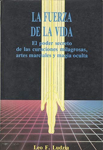La fuerza de la vida / The Life Force book