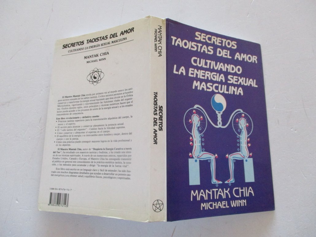 Secretos taoístas del amor: cultivando la energía sexual masculina Books
