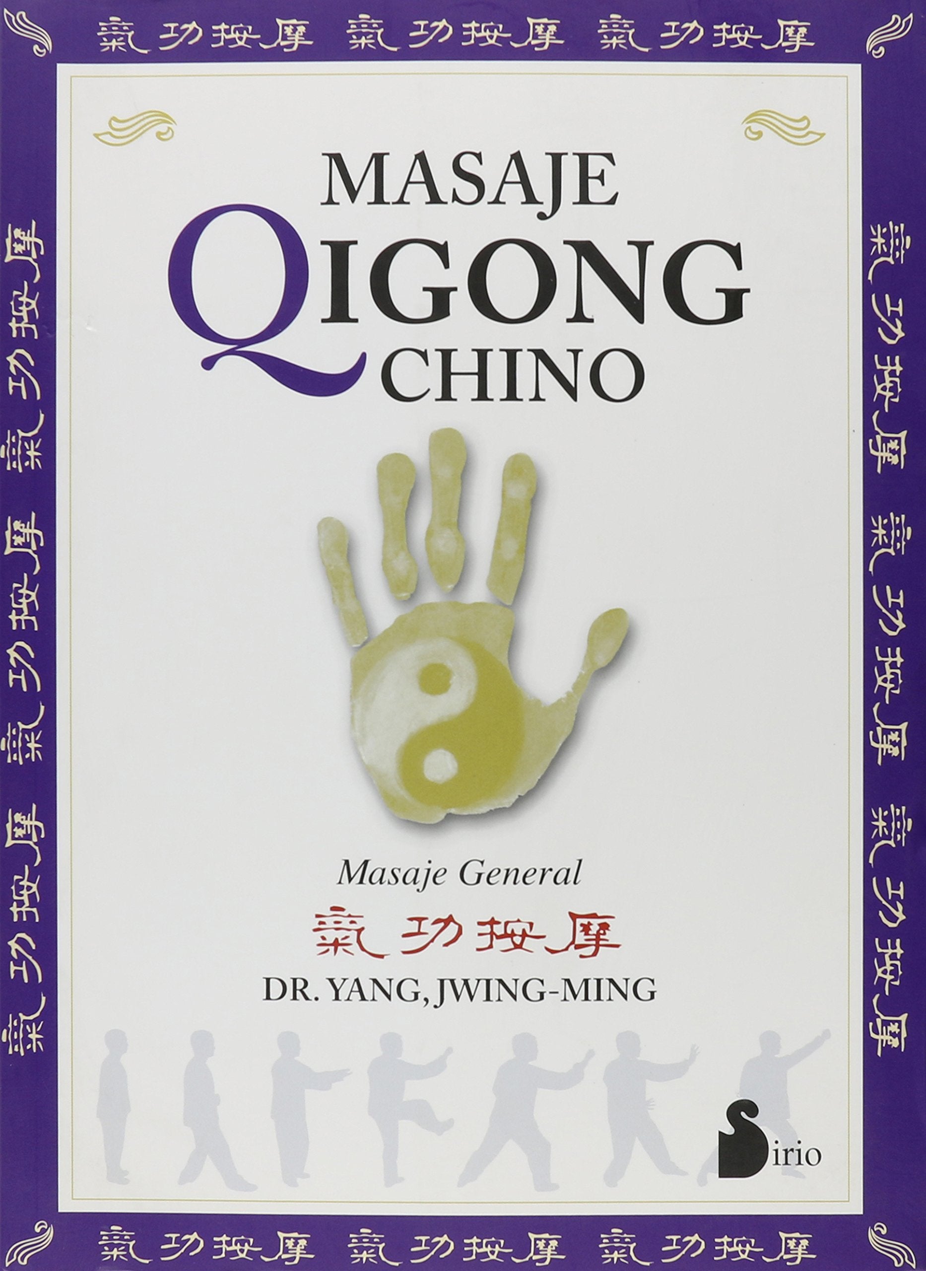Masaje qigong chino / Chinese Qigong Massage book