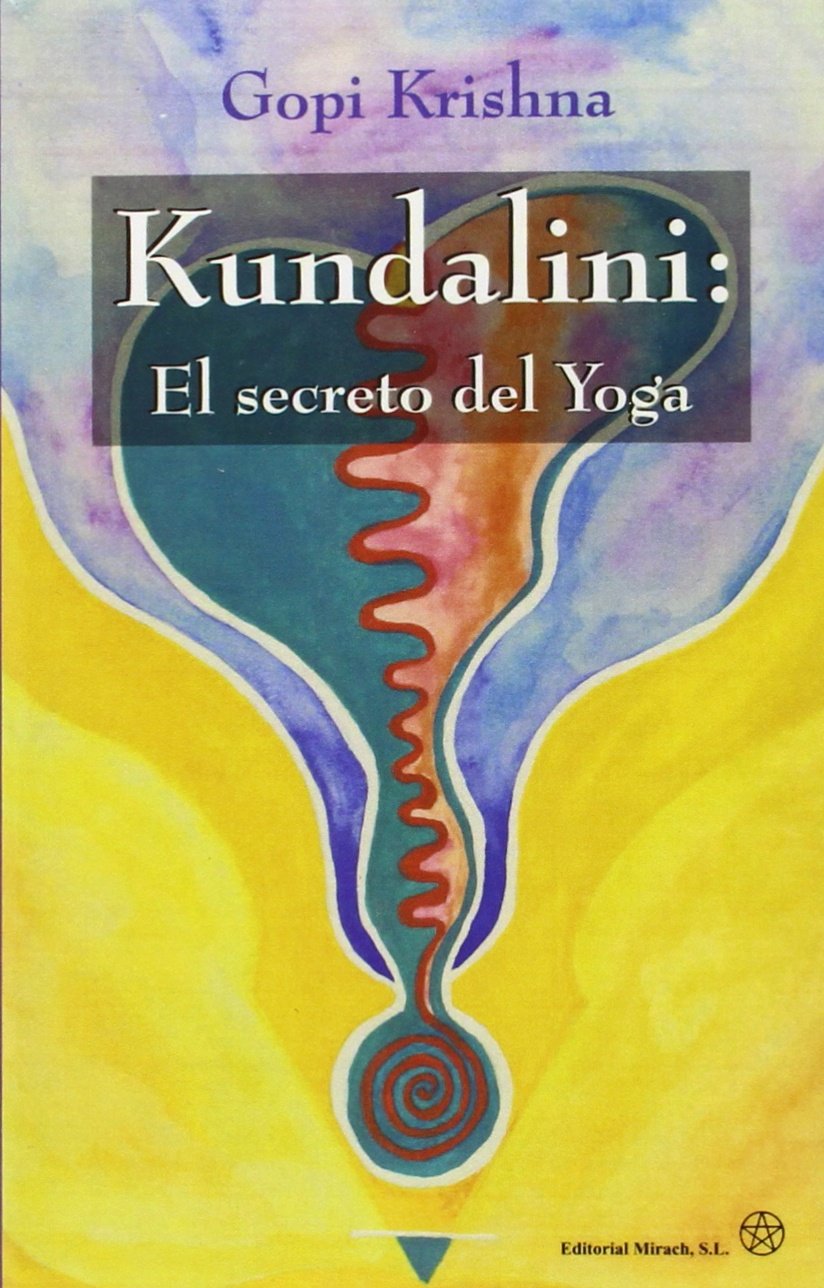 Kundalini : el secreto del yoga Health, Nutrition & Fitness