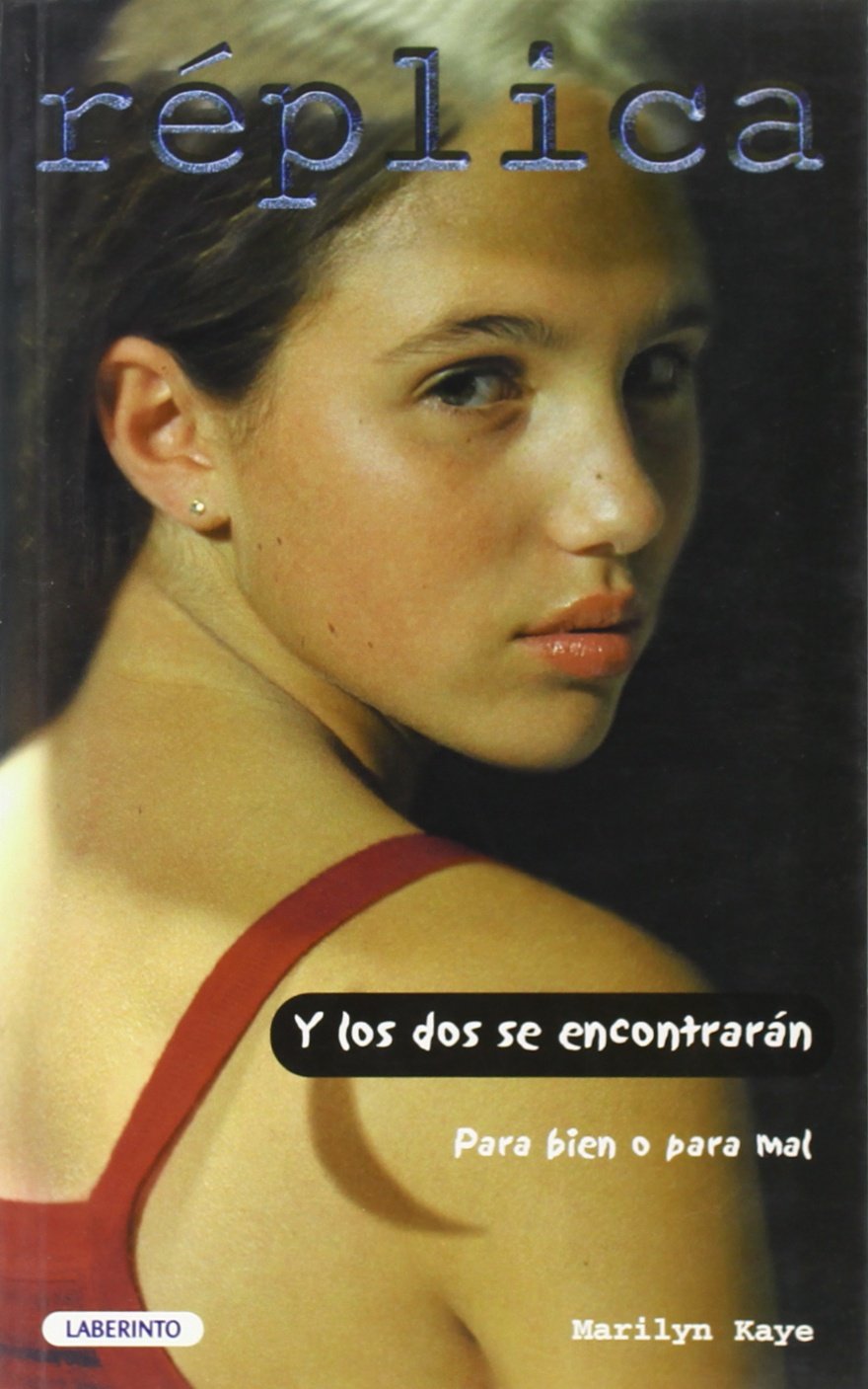 Y los dos se encontraran. para bien o para mal book
