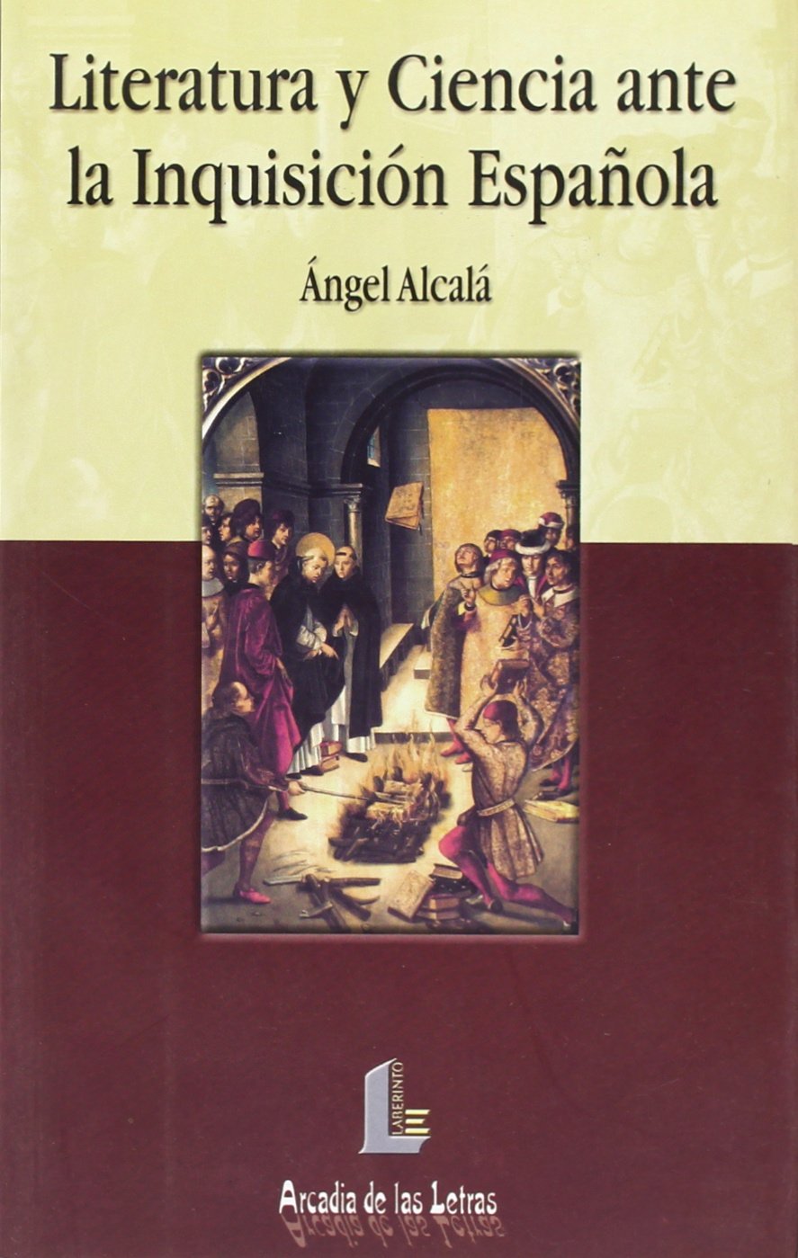 Literatura y ciencia ante la inquisicion española book