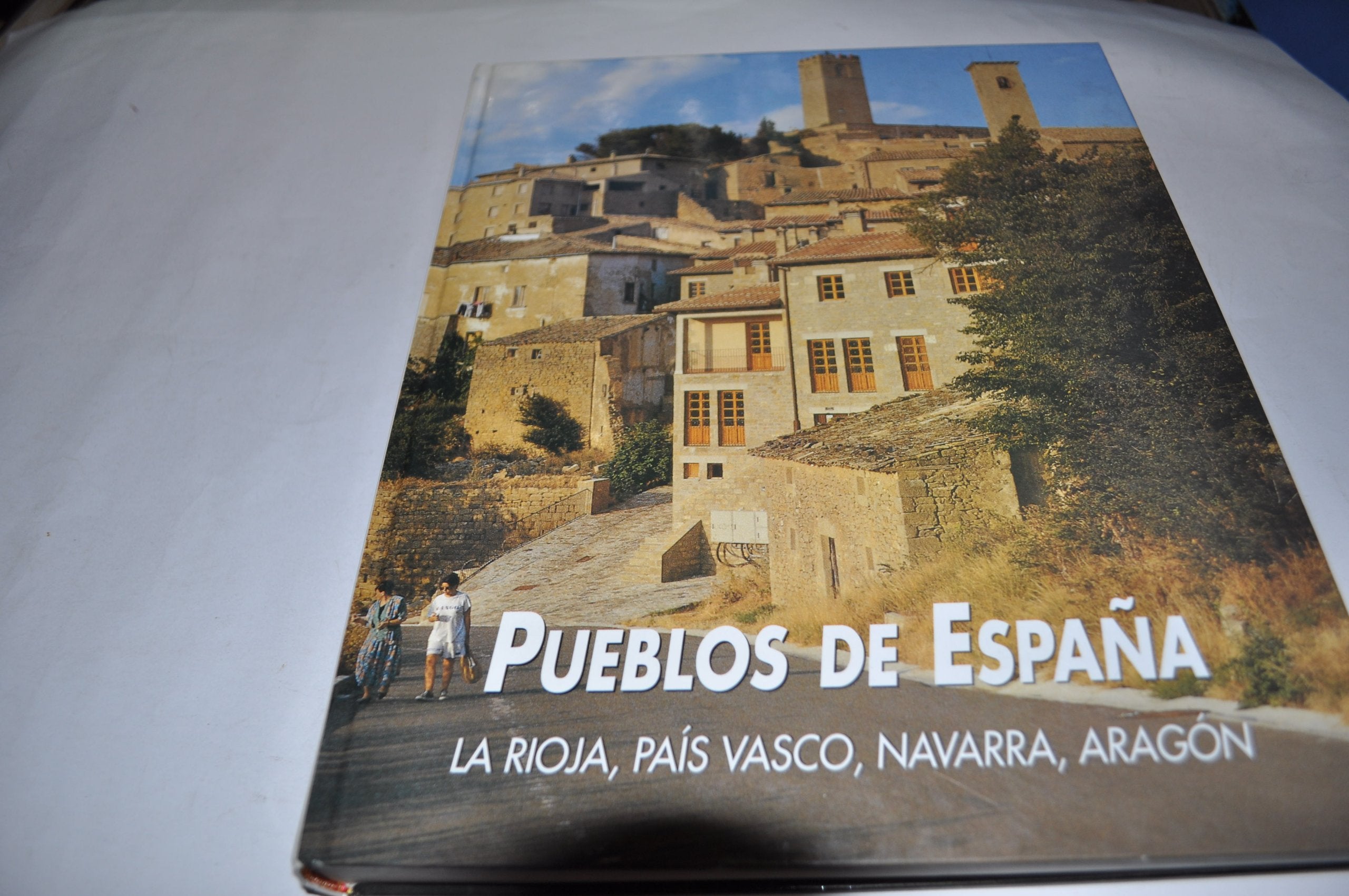 Pueblos de España: La Rioja, País Vasco, Navarra y Aragón Books