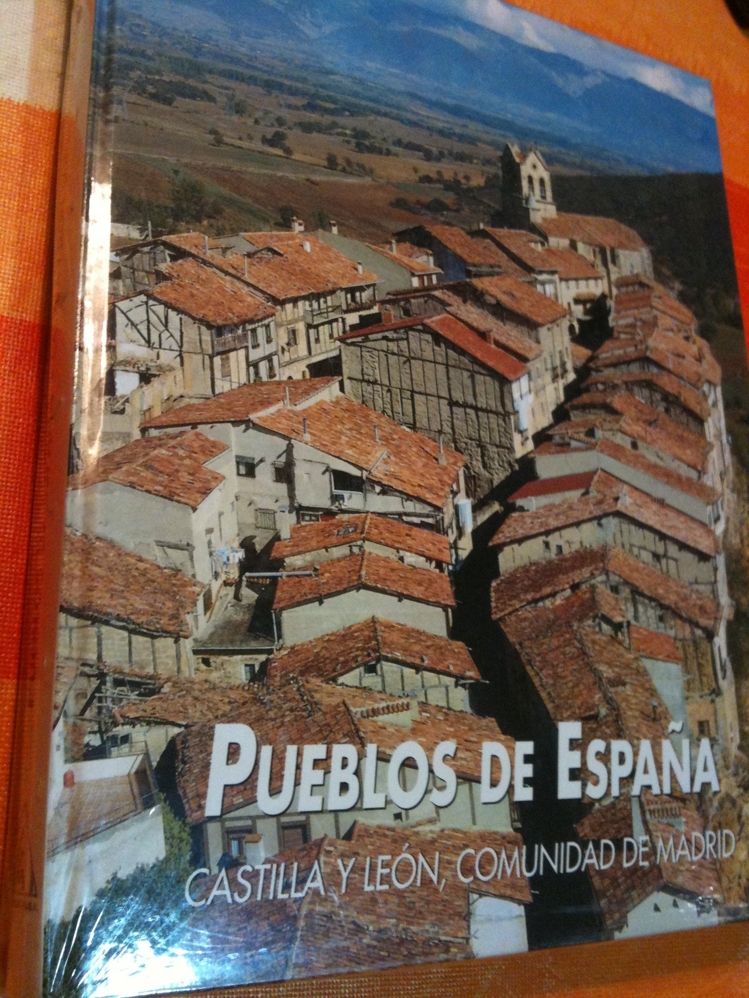 Pueblos de España: Castilla y León, y Comunidad de Madrid Books