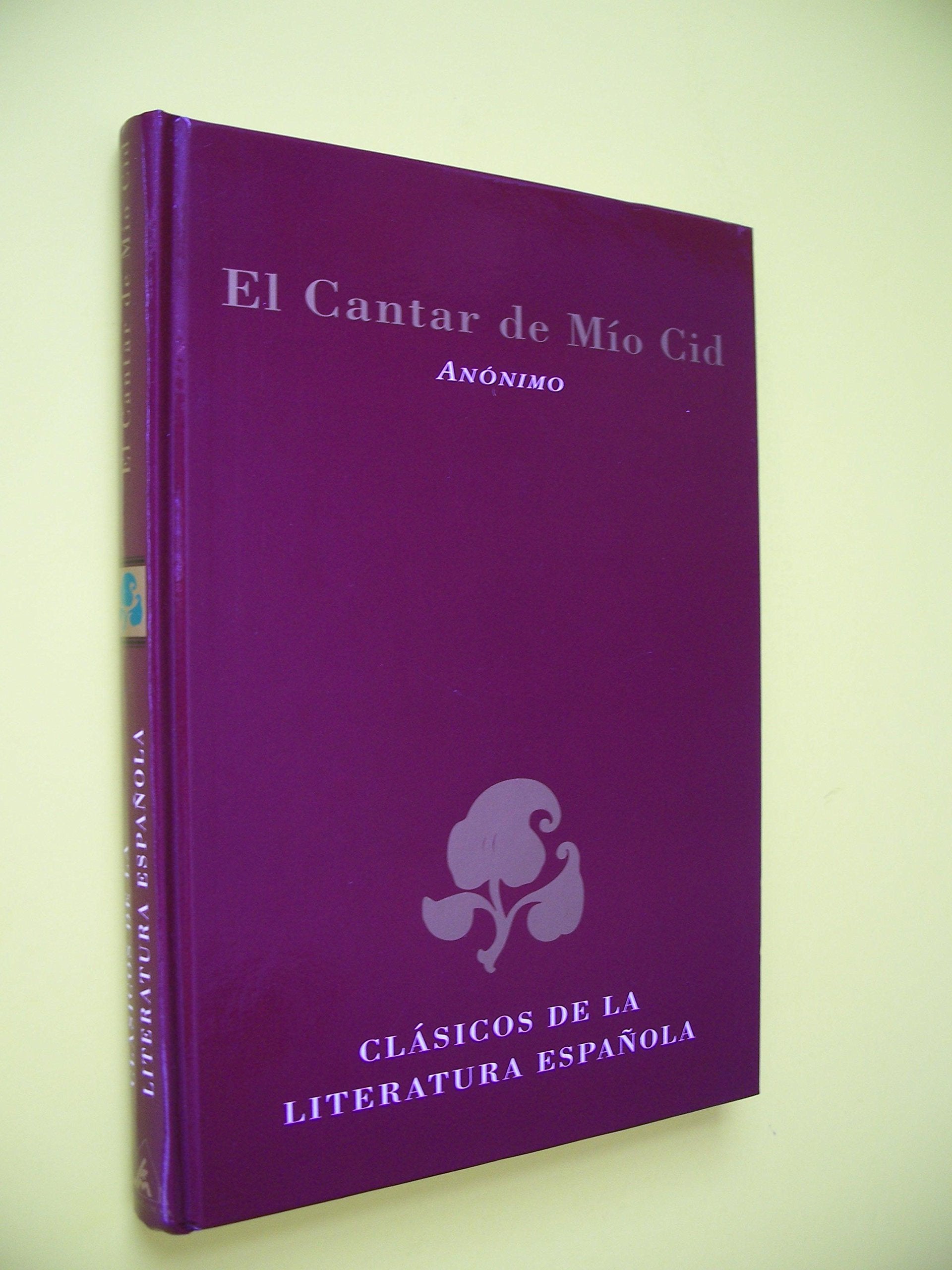 El cantar de Mío Cid (Clásicos de la literatura española) Books
