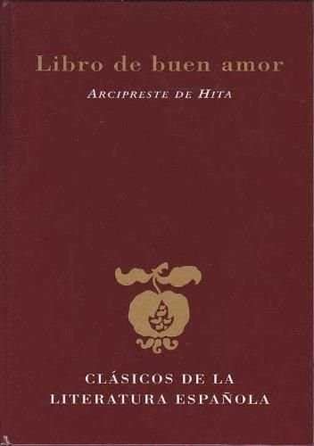 El libro del buen amor (Clásicos de la literatura española) Books