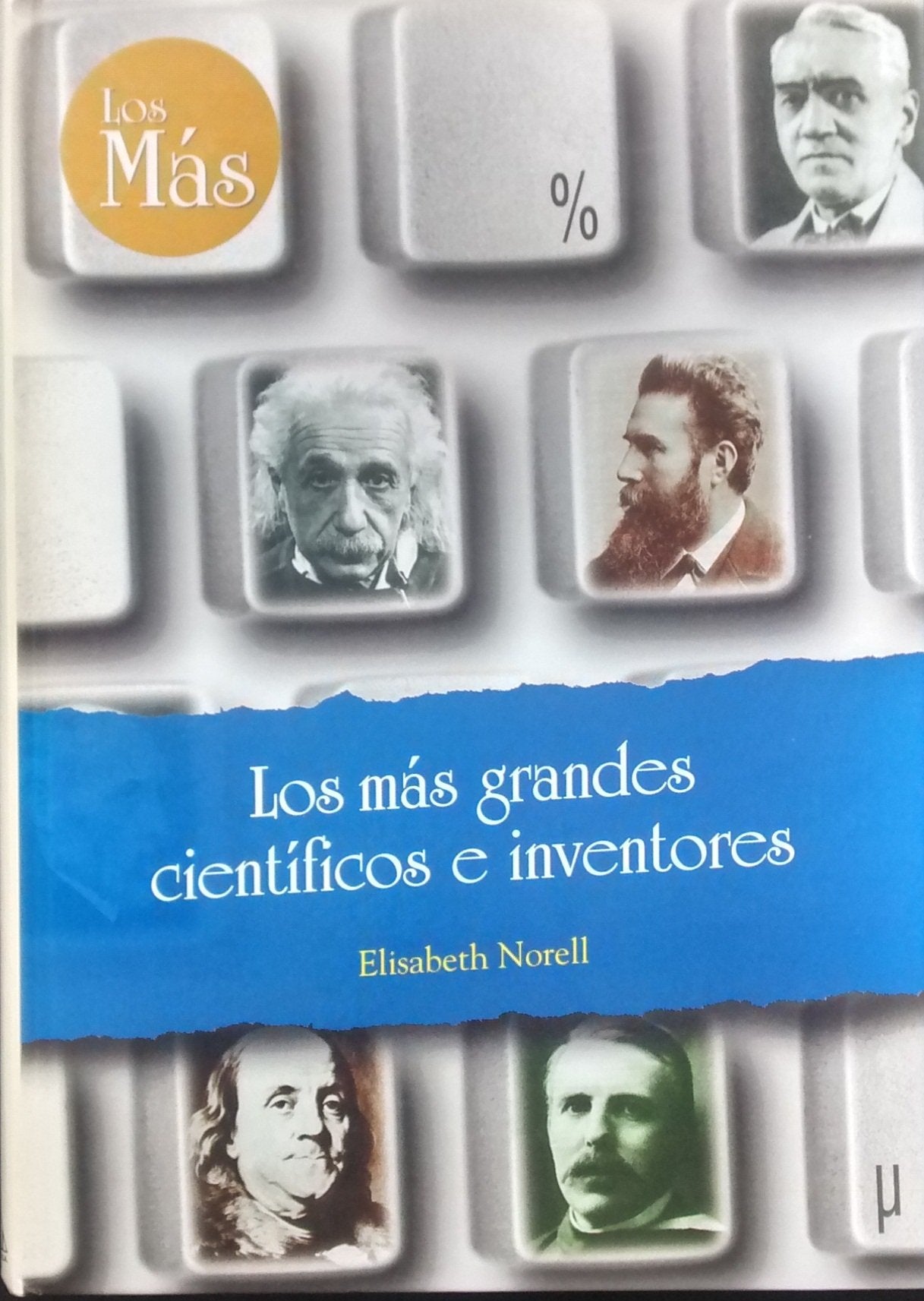 Grandes científicos e inventores (Los más--) Books