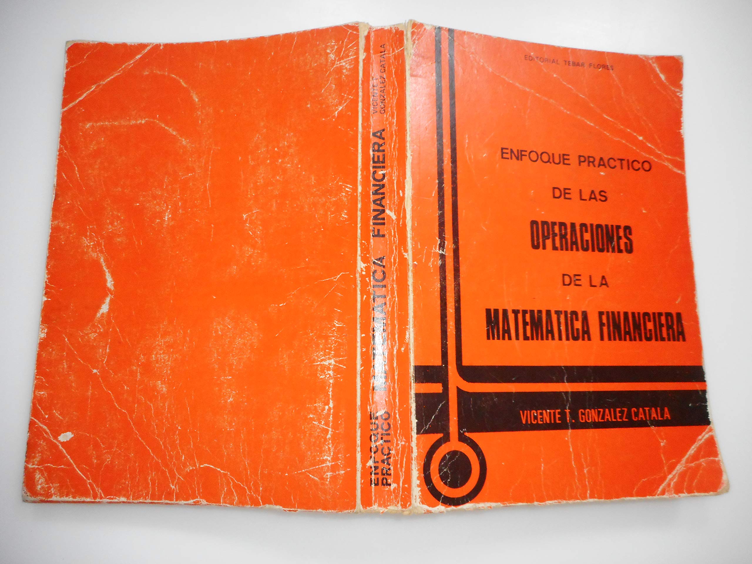Enfoque practico de las operaciones de la matematica financiera book