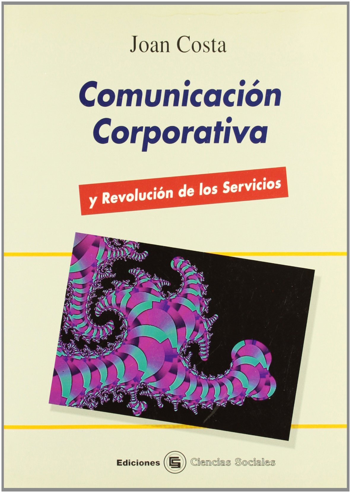 Comunicación corporativa y revolución de los servicios book
