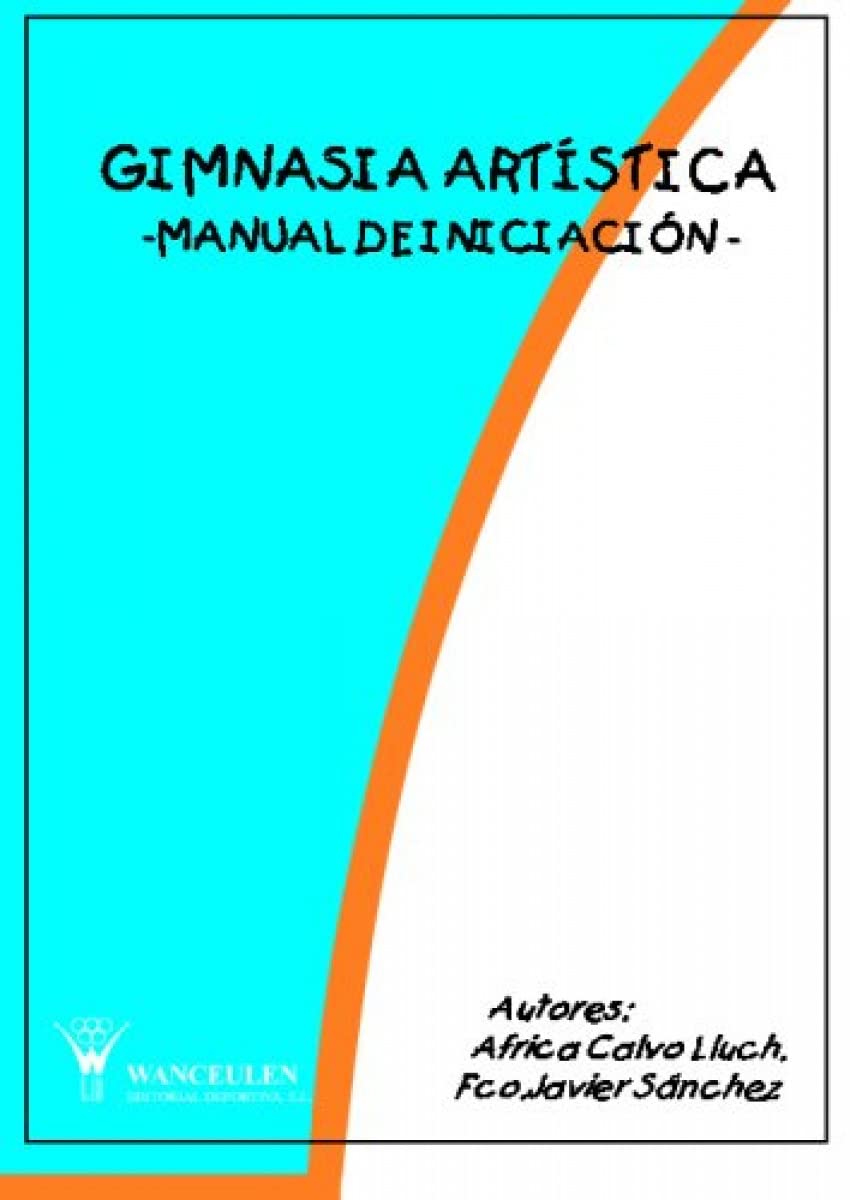 Gimnasia Artística.Manual De Iniciación Health, Nutrition & Fitness