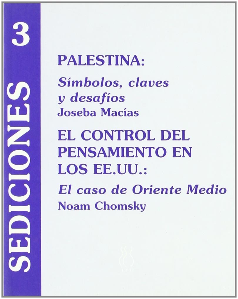 Macías, J: Palestina, el control del pensamiento en los EE.U Philosophy