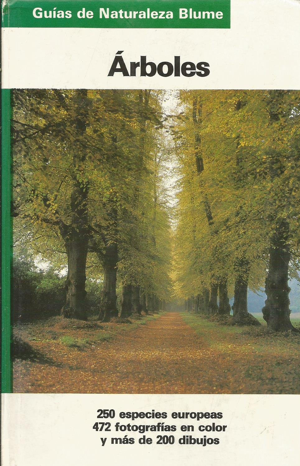 Arboles - 250 Especies Europeas book