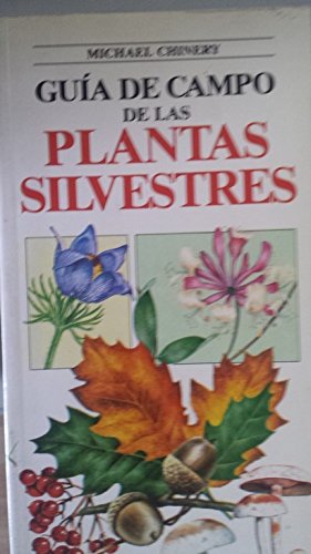 Guia de campo de las plantas silvestres Books