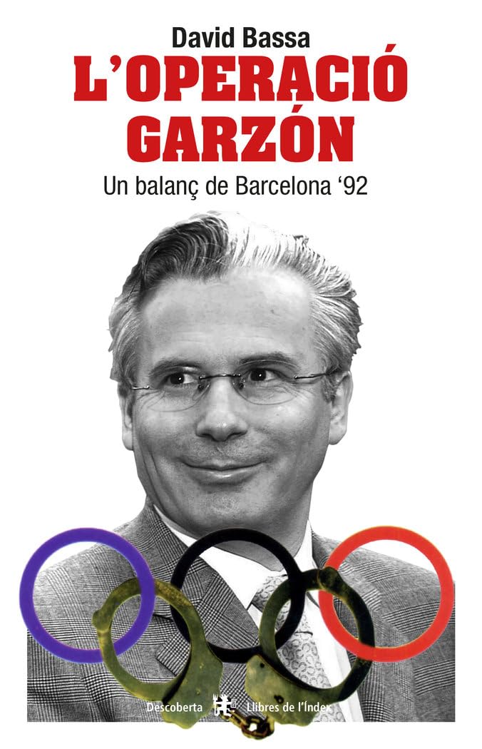 L'operació Garzón : un balanç de Barcelona '92 Philosophy