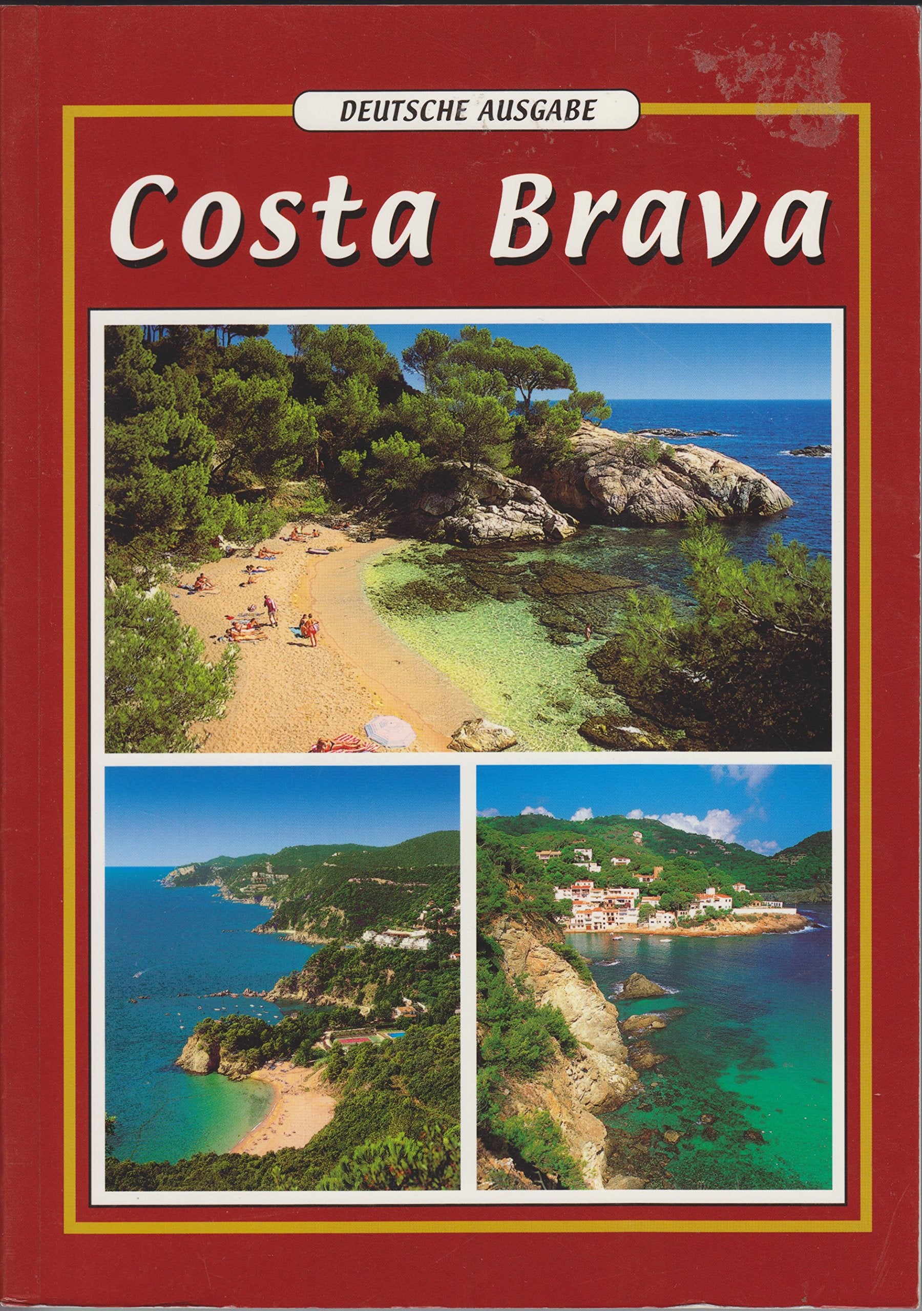 Costa Brava Deutsche Ausgabe Books