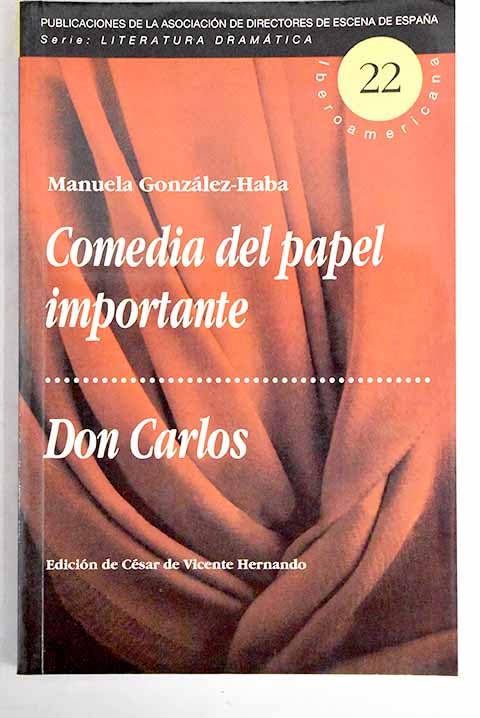 Comedia del papel importante / doncarlos book