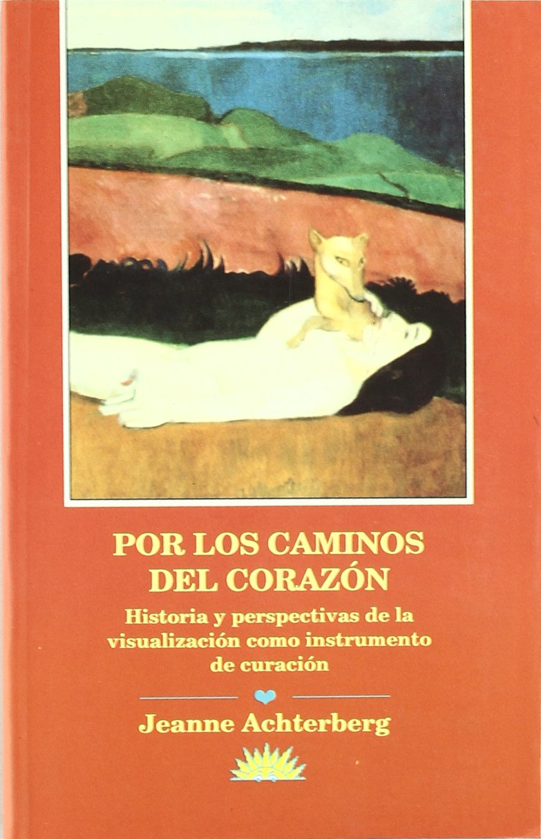Por los caminos del corazón book