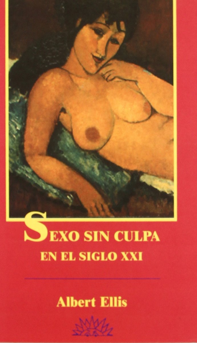 Sexo sin culpa en el siglo XXI Medicine
