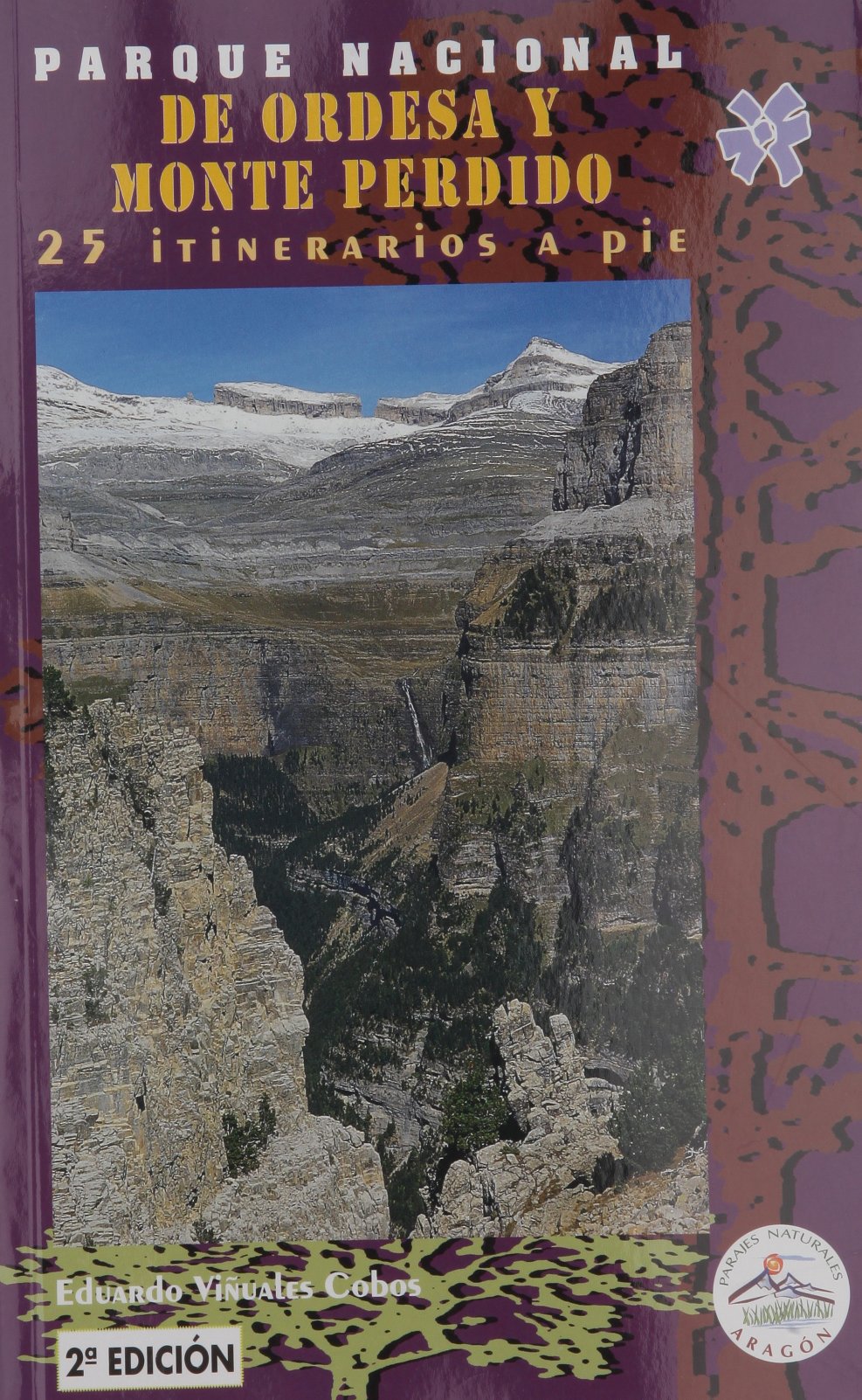 Parque Nacional Ordesa y Monte Perdido, 25 itinéraires book