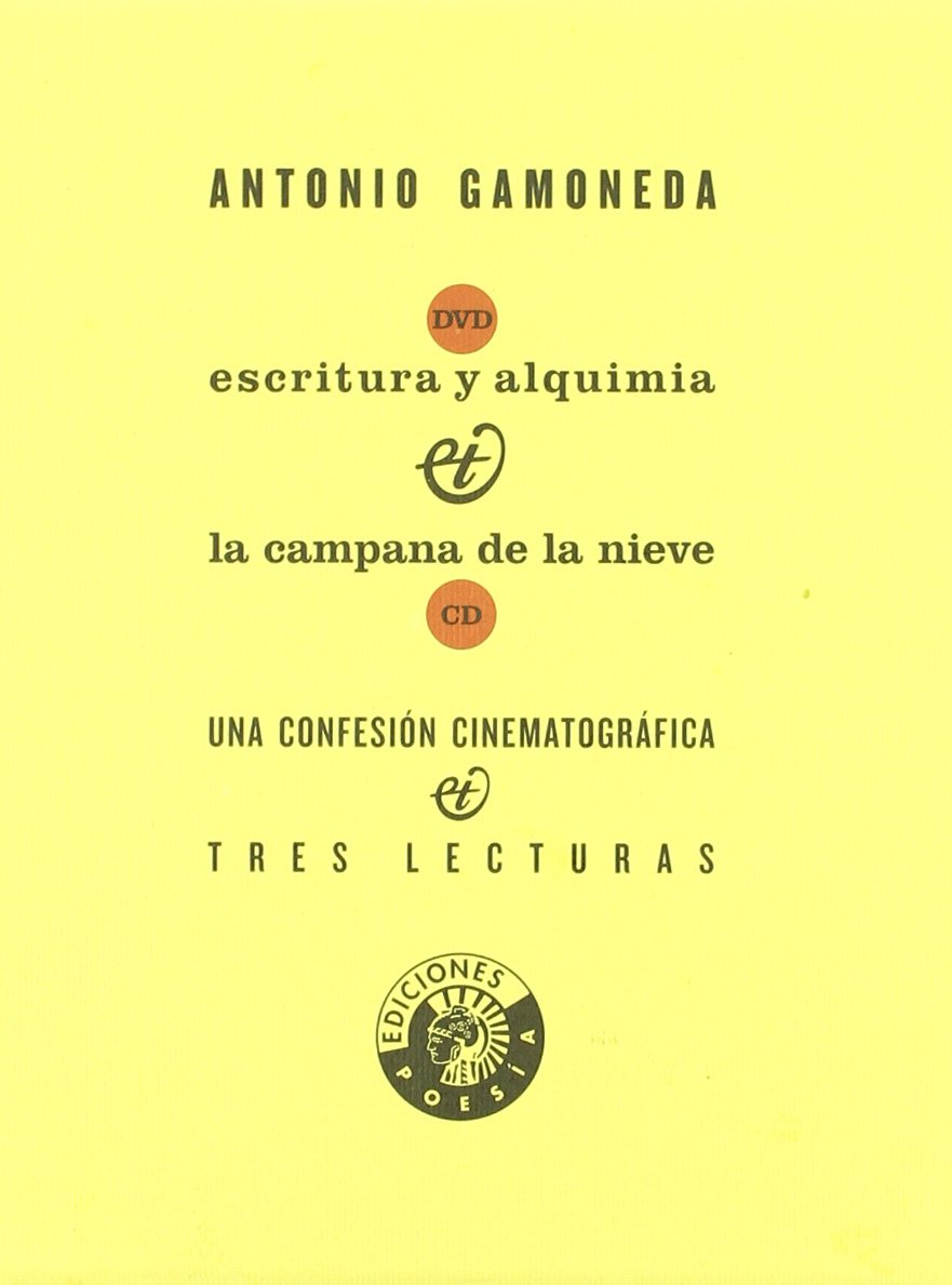 La Campana de La Nieve: Tres Lecturas, 1986-2006 book