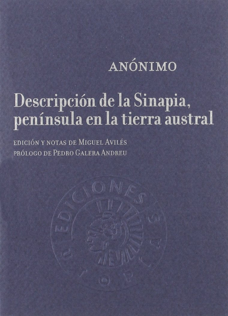 Descripción de la sinapia : península en la tierra austral (Utopías) Contemporary literature