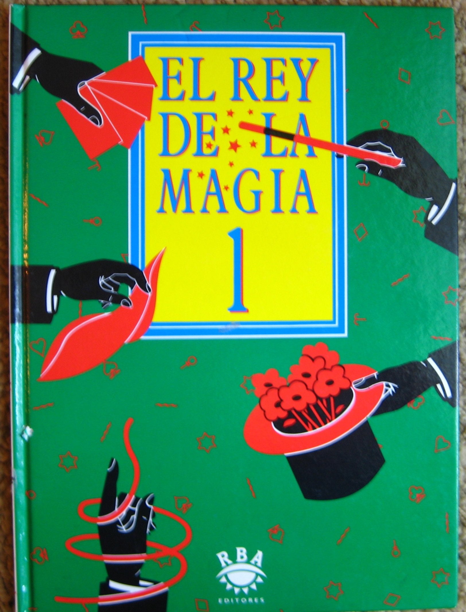 El Rey De La Magia 1 (El Rey De La Magia, 1) book