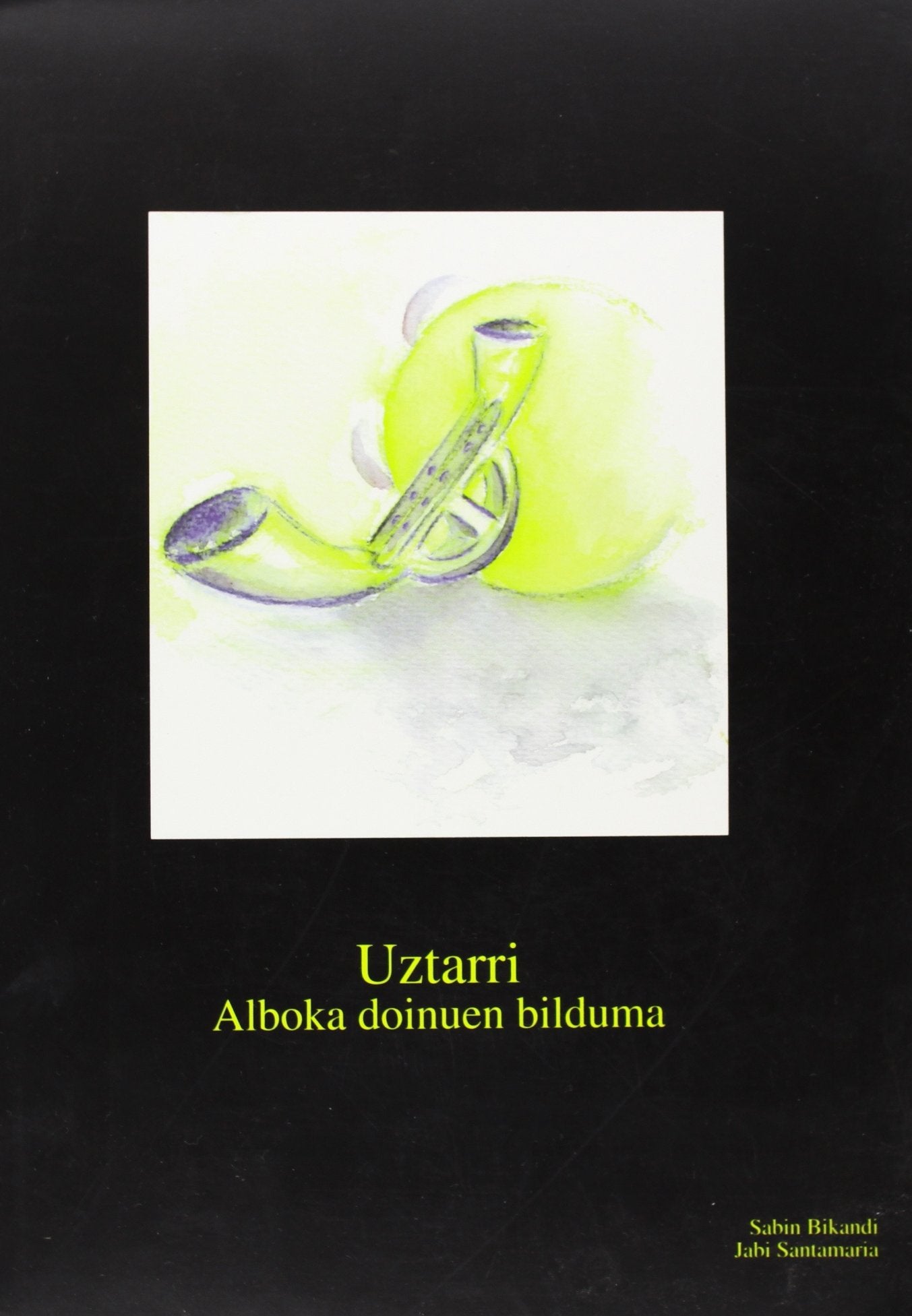 Uztarri - Alboka Doinuen Bilduma Books