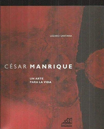 César manrique. un arte para la vida Books