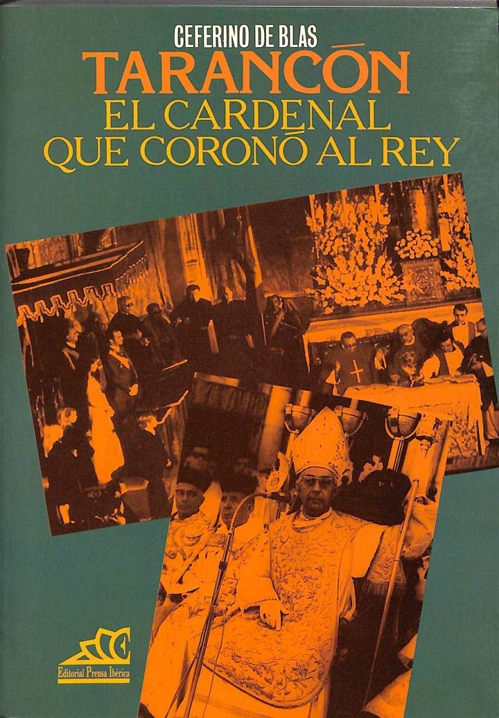 Tarancon el cardenal que corono al rey Books