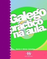 GALEGO PRÁCTICO NA AULA Books